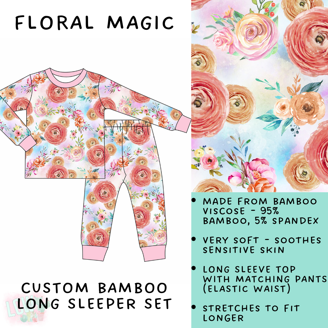Batch #138 - Little Dreamers - Closes 6/26 - ETA mid August - Floral Magic Bamboo Long Sleeper Set