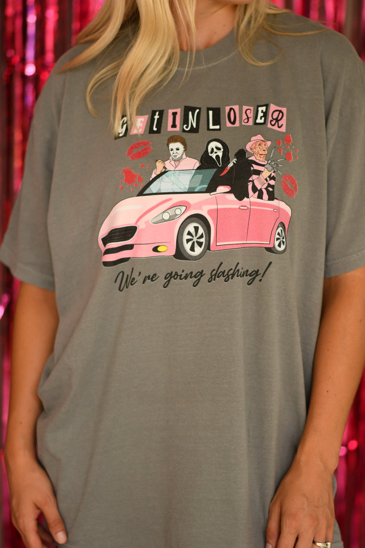 Get In Loser Were Going Slashing Tee