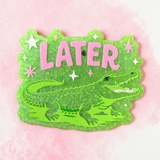 Later Gator Freshie