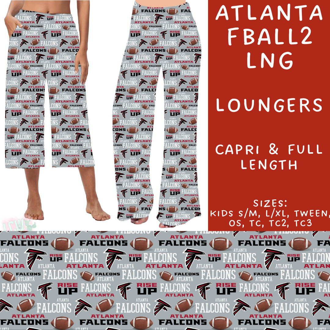 Batch #180 - Game Day Collection - Closes 8/21 - ETA Oct- Atlanta FBall2 Capri and Full Length Loungers